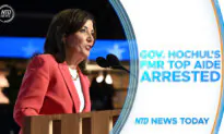 NTD News Today (Sept. 3): FBI Arrests Hochul’s Former Top Aide; Chinese Campaign Targets US Voters; Netanyahu Pushes Back