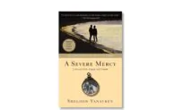 ‘A Severe Mercy’: Love After Loss