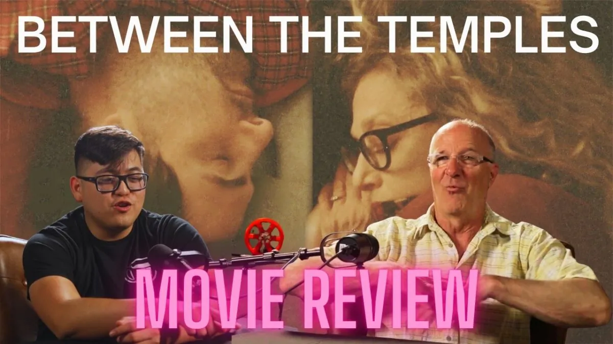 In this insightful conversation, BJ and Fred review the 2024 film "Between the Temples." (RGG)