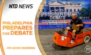 Philadelphia Prepares for Harris–Trump Debate; House Passes Measures to Counter Chinese Regime | NTD Good Morning (Sept. 10)