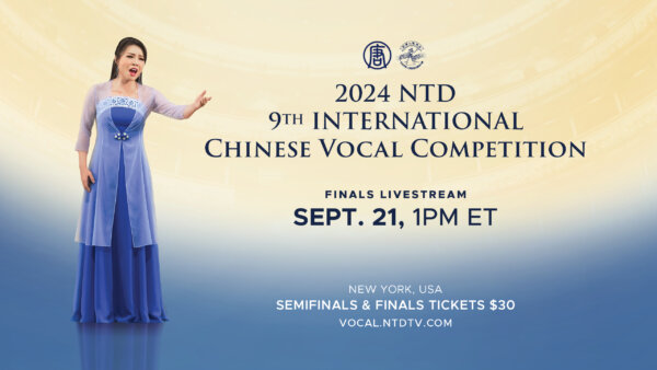 WATCH: NTD 9th International Chinese Vocal Competition Finals