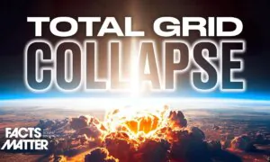Why an EMP Attack Is Worse Than You Think | Facts Matter