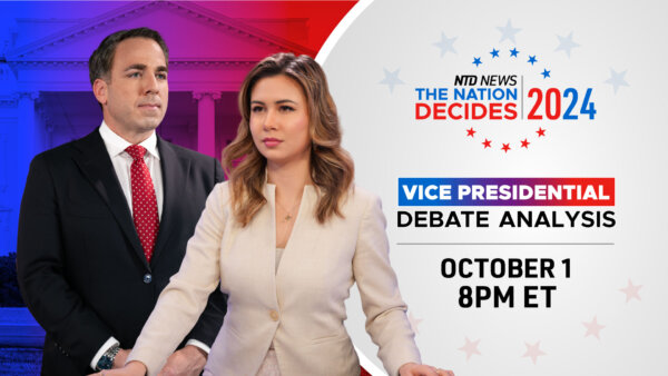 NTD Vice Presidential Debate Analysis