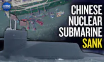 Chinese Nuclear Submarine Sinks; Rising Homicides of CCP Officials