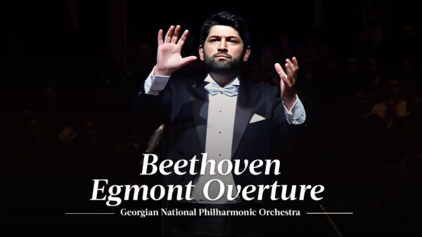 Beethoven: Egmont Overture | Georgian National Philharmonic Orchestra