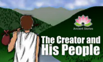 The Loving Creator and His Lost People: A Tale of Wisdom for Everyone