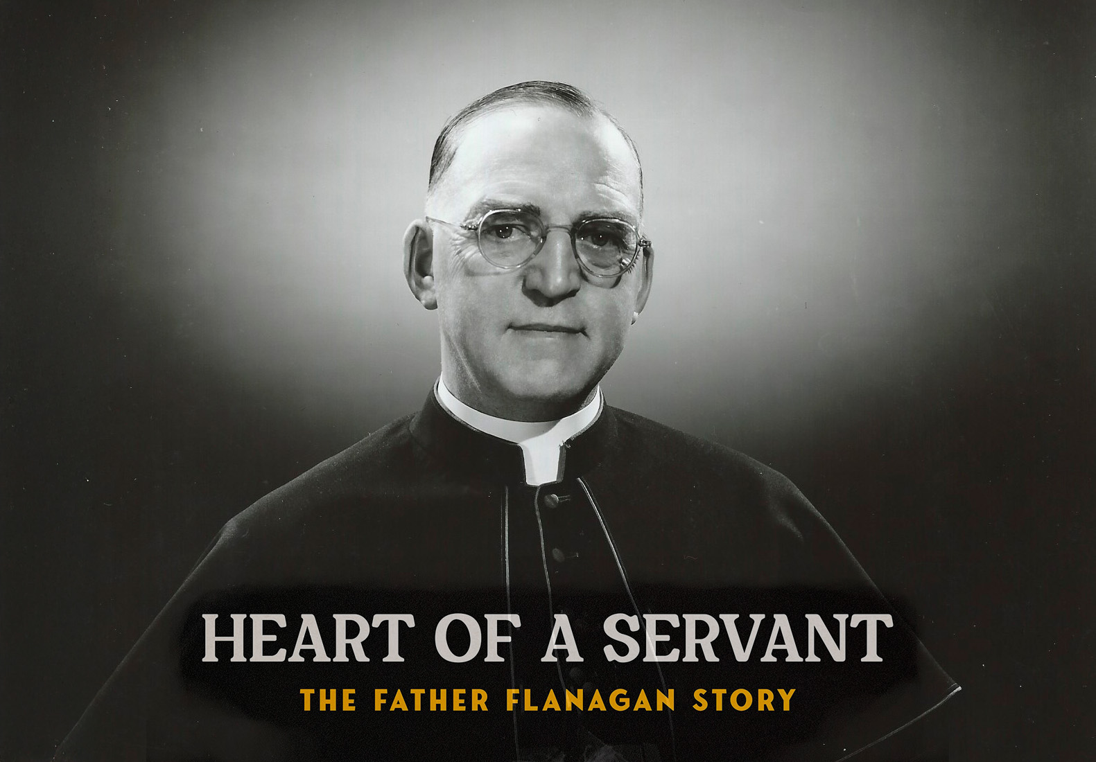 Beyond Inspiring: ‘Heart of a Servant: The Father Flanagan Story’