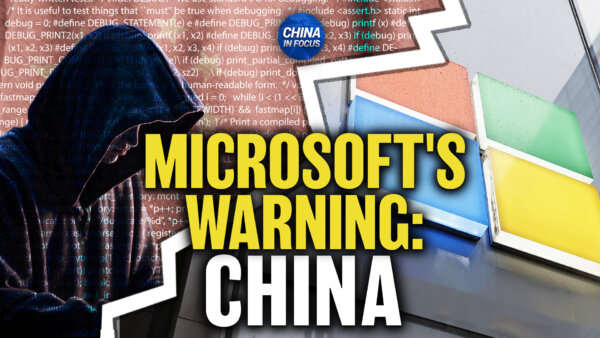 Microsoft Sends Alarm on China Threats; Taiwan Detects 153 Chinese Warplanes