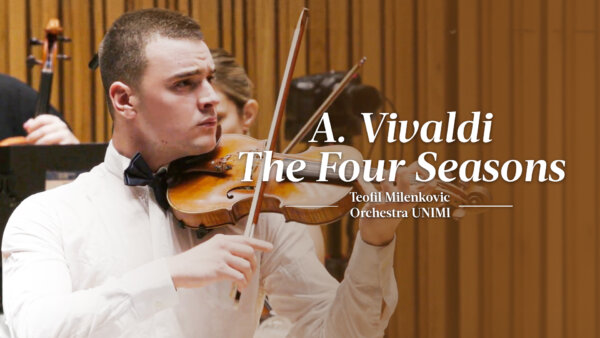 Vivaldi: The Four Seasons | Teofil Milenkovic | Orchestra UNIMI