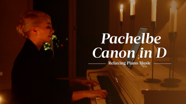 Johann Pachelbel: Canon in D | Relaxing Piano Music