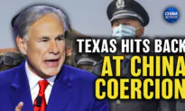 Texas Gov. Abbott Targets CCP Infiltration; North Korea Sends War Supplies to Russia