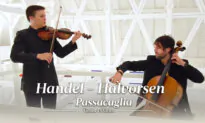 Handel/Halvorsen: Passacaglia | Violin and Cello