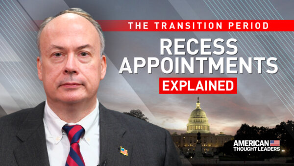 Recess Appointments: Trump's Way to Bypass Senate Impasse?—Jeff Clark