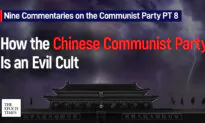 Nine Commentaries on the Communist Party Part 8: On How the Chinese Communist Party Is an Evil Cult