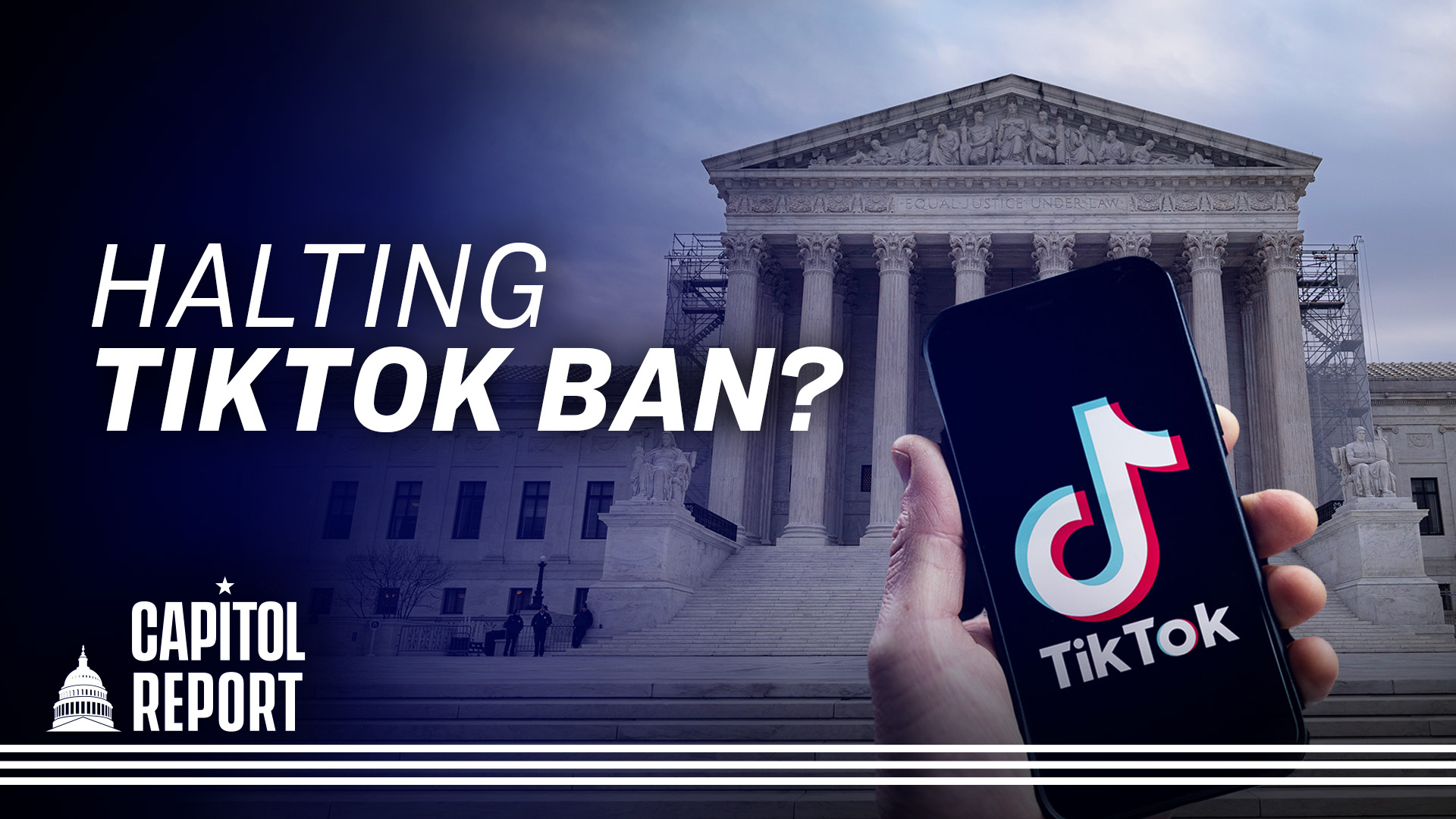 Supreme Court to Review TikTok Bid to Halt Ban; Congress Scraps