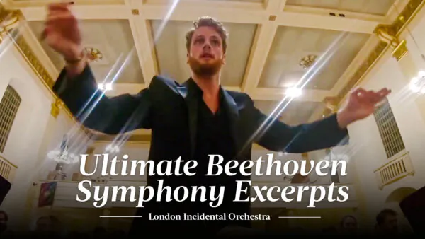 Ultimate Beethoven Symphony Excerpts | London Incidental Orchestra