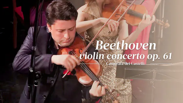 Beethoven: Violin Concerto Op. 61