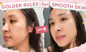 Golden Rules for Smooth Skin Texture (Ft. VT Cosmetics)