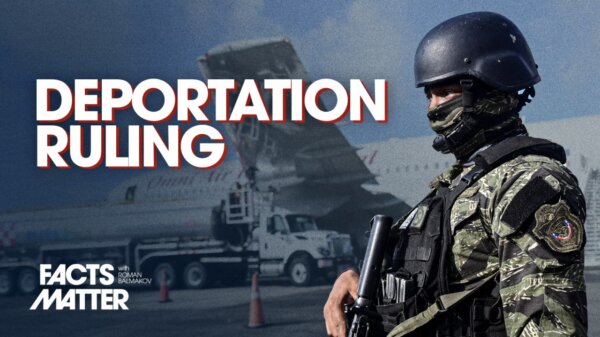 Supreme Court Forces Trump Admin to Stop Deporting Gang Members: Explainer | Facts Matter