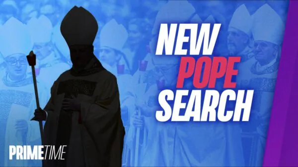 Cardinals Begin Gathering for Conclave; Population Collapse in Western World | NTD Primetime