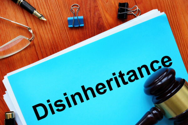 Reasons to Disinherit Someone and How to Do It