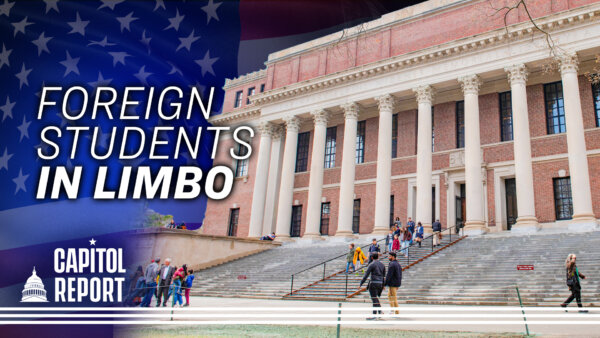 Judge Blocks Trump From Barring Harvard’s Foreign Student Enrollments; Trump’s Plan for Nuclear Renaissance | Capitol Report