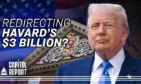Trump May Redirect $3 Billion Harvard Grants to Trade Schools, Considers More Sanctions on Russia | Capitol Report