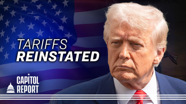 Appeals Court Reinstates Trump’s Tariffs; State Department Says Student Visa Vetting Ongoing | Capitol Report