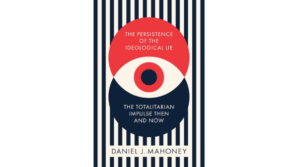 ‘The Persistence of the Ideological Lie’: Reflective of Today’s Politics