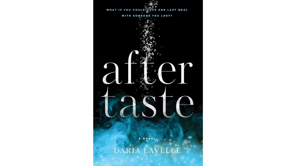 "Aftertaste" by Daria Lavelle is definitely an acquired taste. (Simon & Schuster)