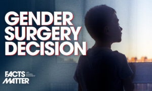 US Supreme Court Allows State Bans on Transgender Procedures for Kids to Remain | Facts Matter