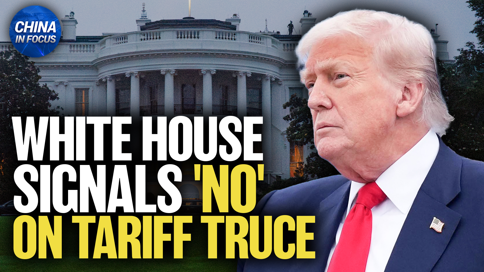 US Nears Aug.1 Tariff Deadline Without Trade Deals Across Multiple Partners