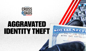 Illegal Immigrant Workers Charged With ‘Aggravated Identity Theft’; State Department Undergoes Patriotic Rebranding
