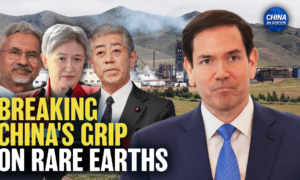 US Allies Team Up to Break China’s Critical Minerals Grip; Ex-DEA Chief Reveals Sting on Chinese Drug Dealers