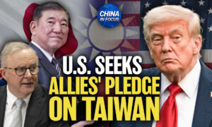 US Seeks Allies’ Stance on Potential Taiwan Crisis; Australia Responds