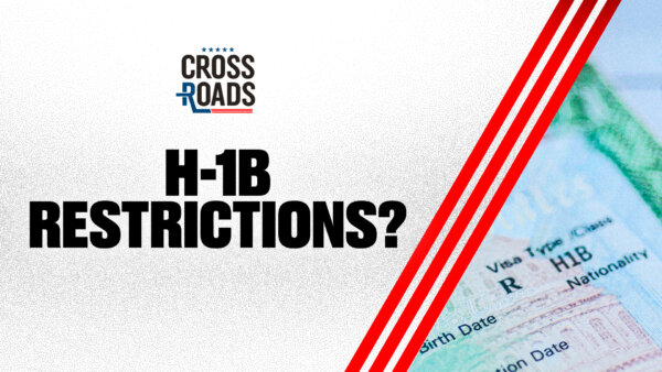 H-1B Visas Could See Changes to Protect US Workers
