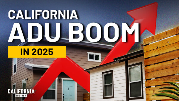 What California’s ADU Surge Reveals About the Housing Market | California Insider