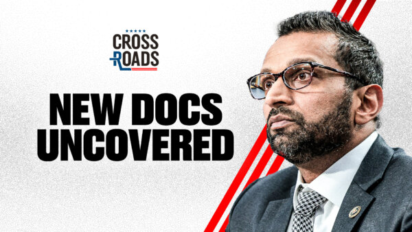 Kash Patel Found Trump-Russia Probe Docs in ‘Burn Bags’; Texas Aims for Republican Power Hold