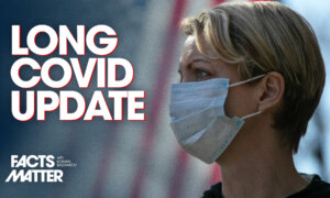 CDC Releases Update on Long COVID Symptoms | Facts Matter