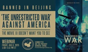 CPDC Hosts Webinar on Film ‘The Unrestricted War’ and China’s Biowarfare Threat