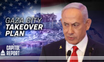 Israel to Take Over Gaza City; Trump Says He’ll Meet With Putin ‘Very Shortly’ | Capitol Report