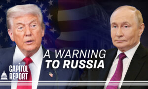 Trump Warns Putin of ‘Severe Consequences,’ May Extend DC Police Takeover Past 30 Days | Capitol Report