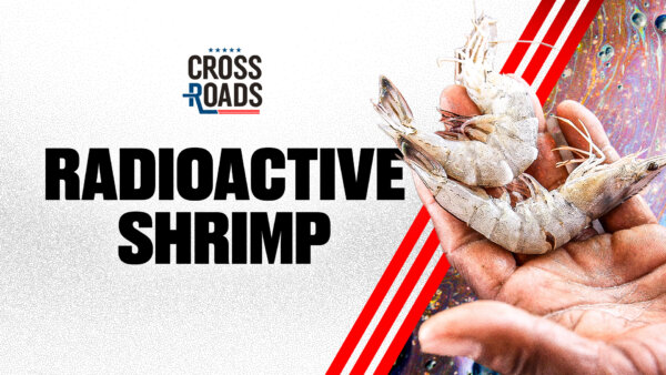 FDA Warns of Radioactive Shrimp; Trump Admin’s ‘Fit Not Fat’ Challenge Unveiled