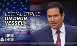US Military Strikes Drug Vessel, Rubio Says; DC Mayor Welcomes Federal Law Enforcement Indefinitely | Capitol Report
