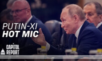 Hot Mic Catches Putin, Xi Discussing Organ Transplants; Florida to End Vaccine Mandates for Kids | Capitol Report