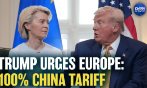 Trump Wants EU to Hit China With 100 Percent Tariff; Trump, Modi Reaffirm Friendship After Modi’s China Visit