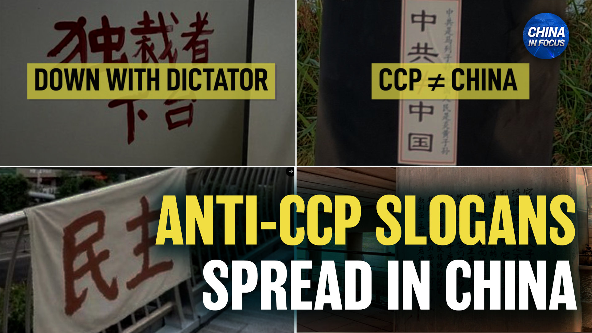 Anti-CCP Slogans Calling for Democracy, Freedom Emerge Across China’s Major Cities