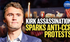 China Spreads Divisive Rhetoric; South Korea Highlights Anti-Communist Messages in Honor of Charlie Kirk