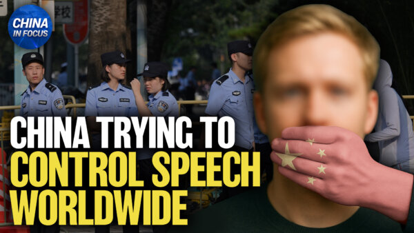 China’s New Law Aims to Silence Foreign Critics
