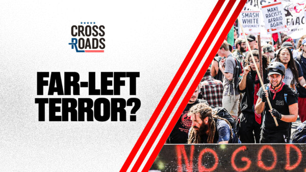 Concerns Over Far-Left Violence Grow; Media Accused of Falsifying Data